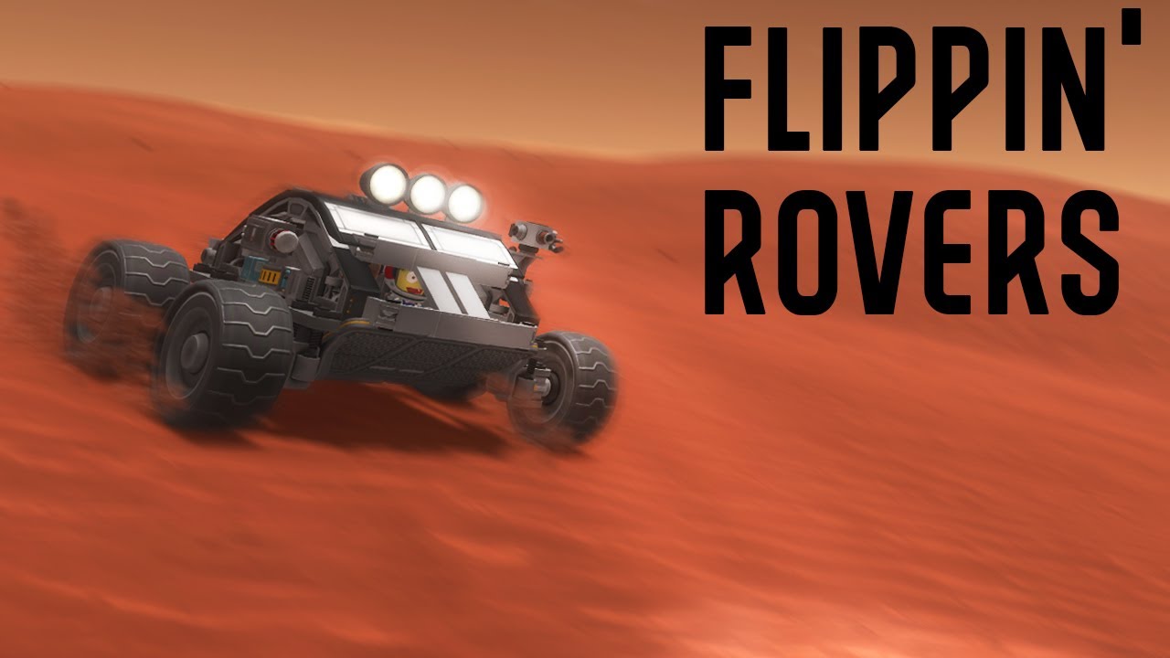 KSP: It turns out that STABLE rovers are hard...