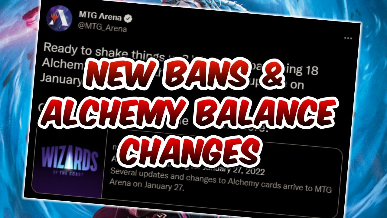 NEW BANS & ALCHEMY BALANCES! Historic and Alchemy Talk | MTG Arena