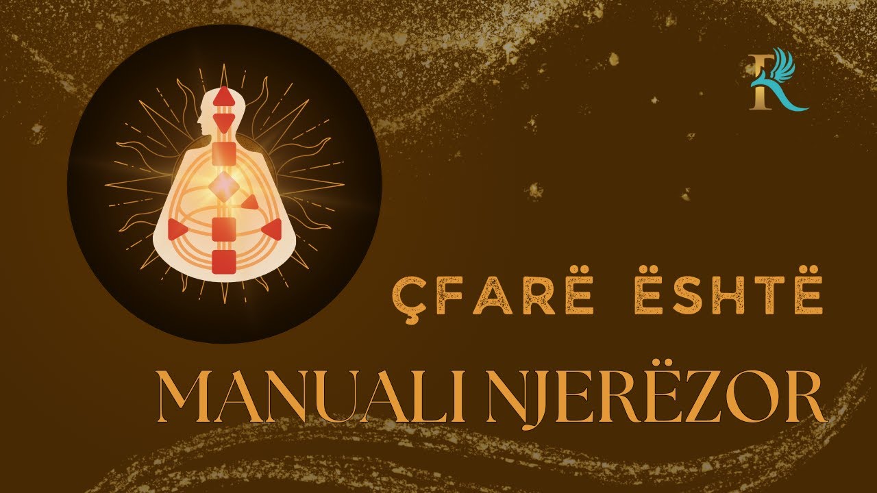 Çfarë është Manuali Njerëzor?