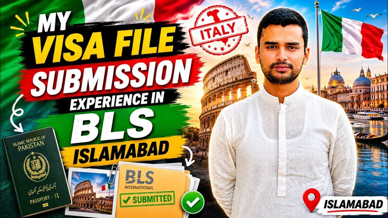My Visa File Submission Experience at BLS, Italian Embassy Islamabad. 