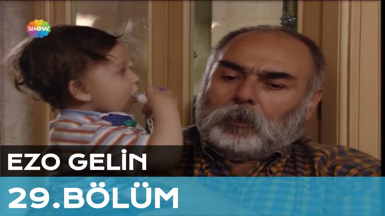 Ezo Gelin 29. Bölüm