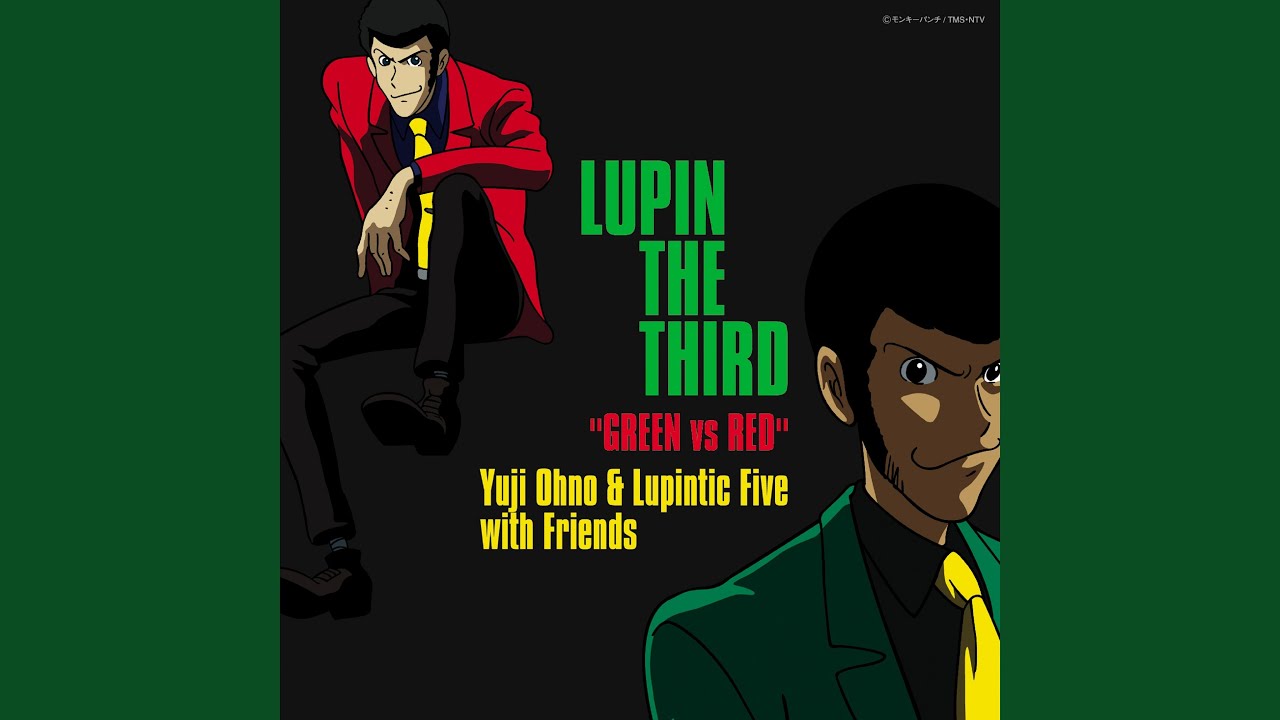 THEME FROM LUPIN THE THIRD（'08 Hot ＆ sexy Ver）