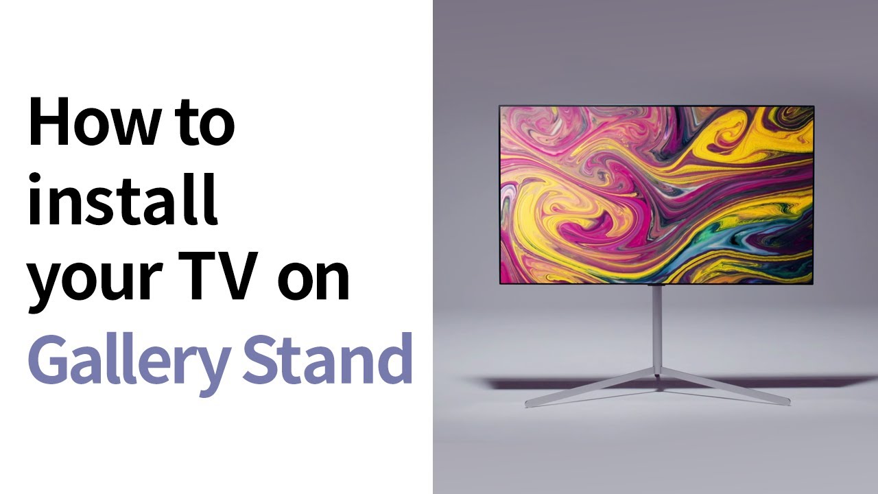 How to install your TV on Gallery Stand