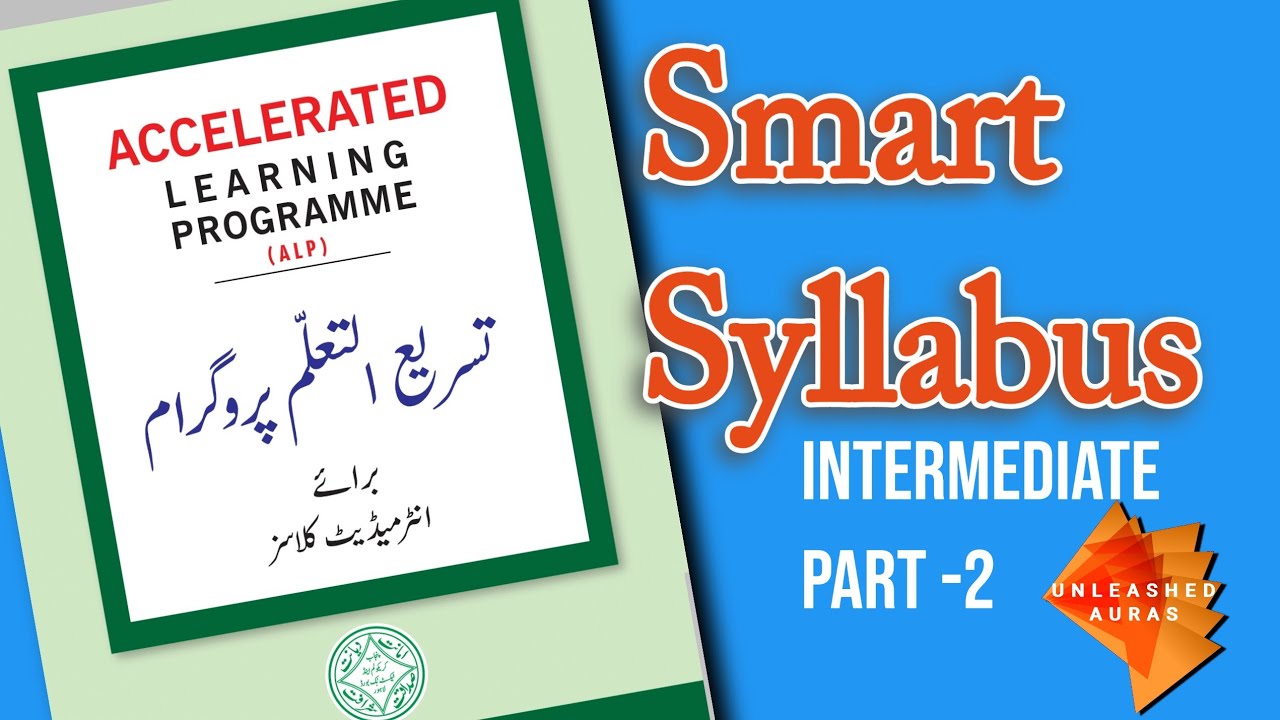 Smart Syllabus (ALP) Intermediate Part 2 | FSc/FA/ICom | Compulsory Subjects | PCTBB