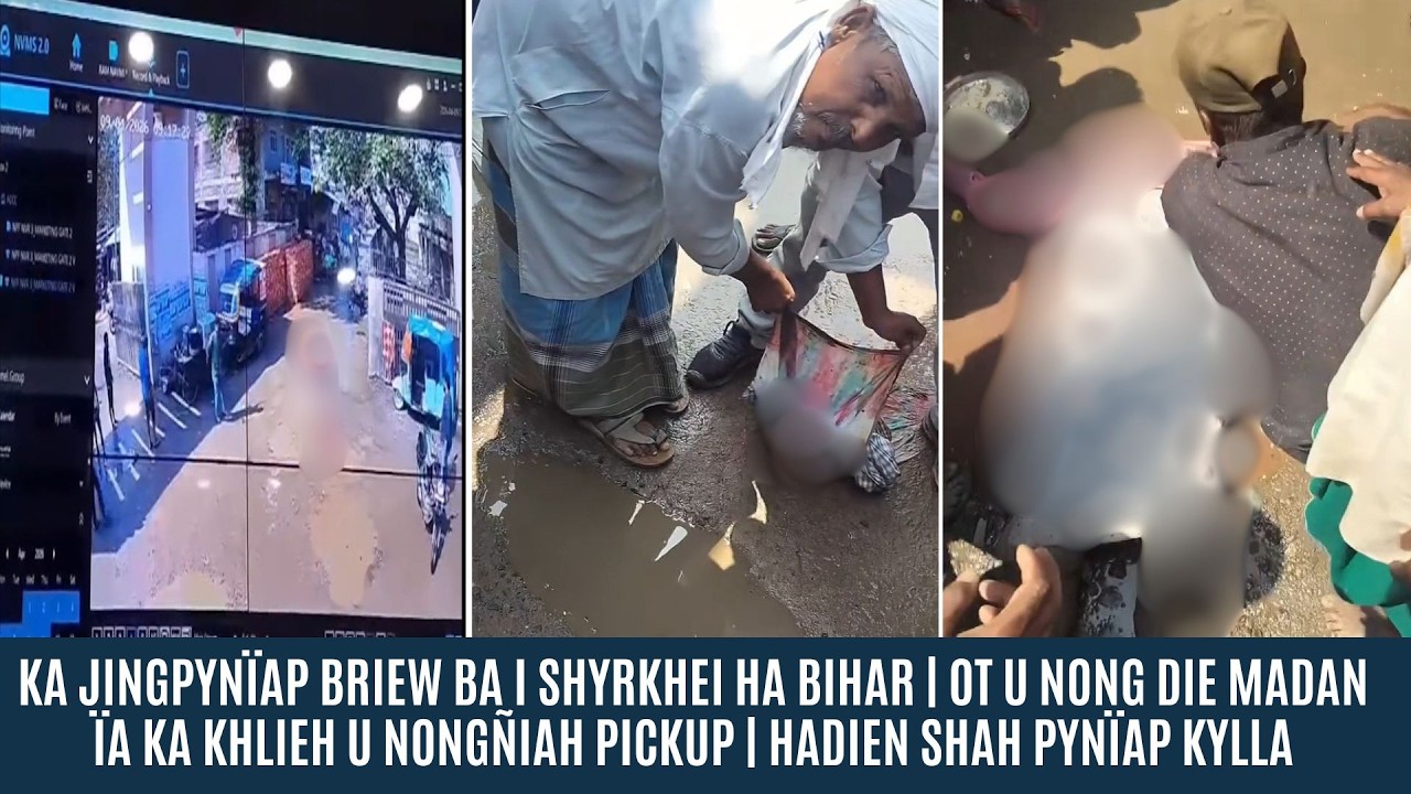 KA JINGPYN&Iuml;AP BRIEW BA SHYRKHEI HA BIHAR | OT U NONG DIE MADAN &Iuml;A KA KHLIEH | HADIEN PYN&Iuml;AP KYLLA