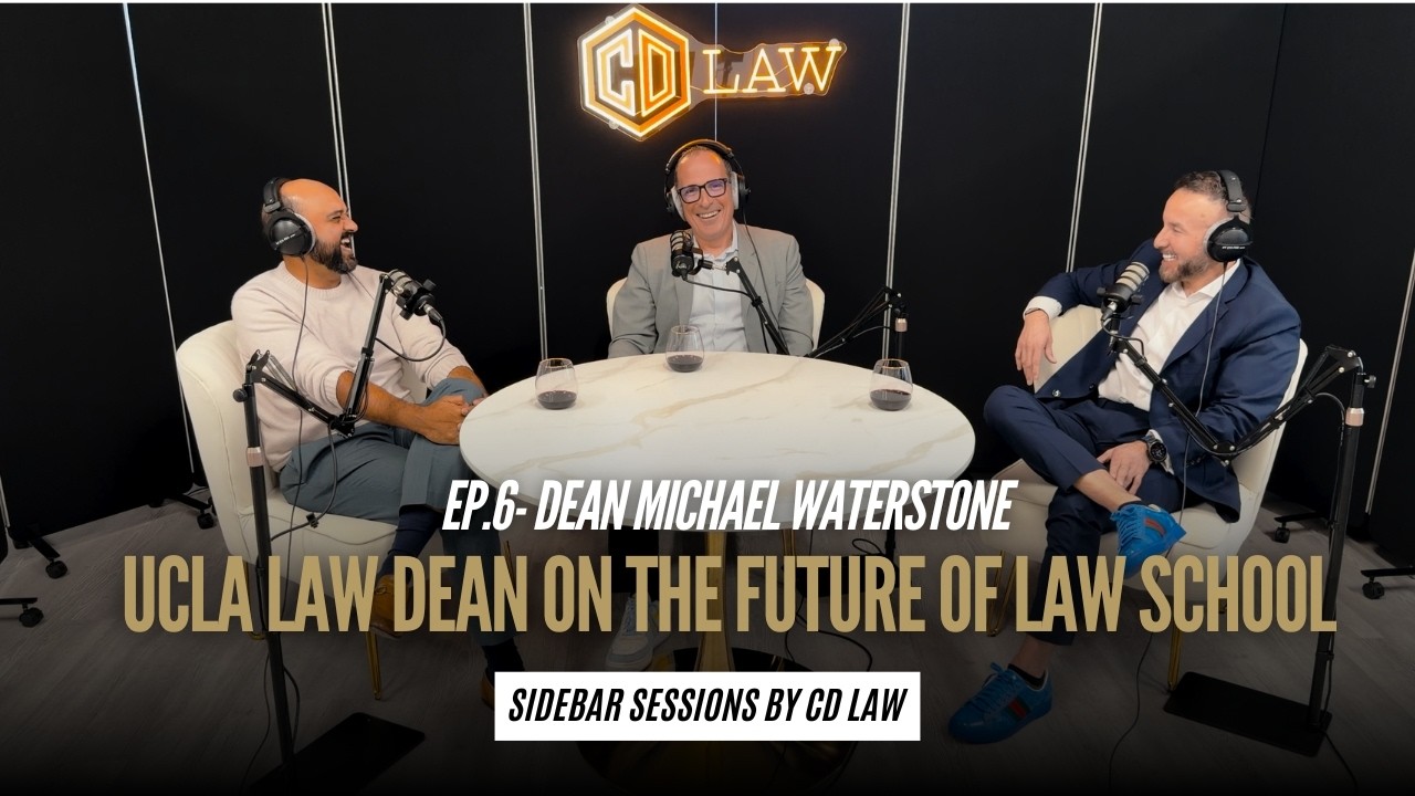 Episode 6 - UCLA Law Dean Michael Waterstone on the Future of Law