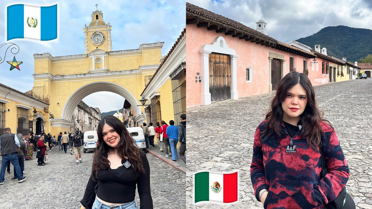 🇲🇽 MI HERMANA visita ANTIGUA GUATEMALA por PRIMERA VEZ 🇬🇹😍 SE ENAMORA