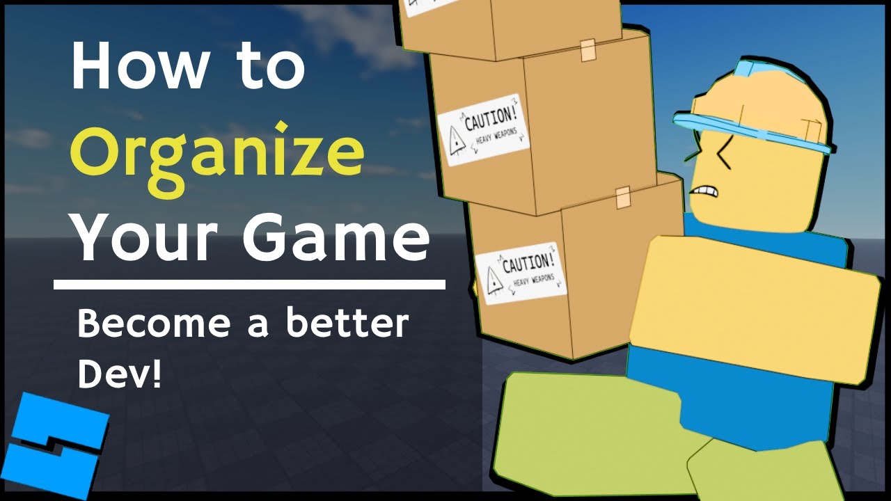 How to Organize your Roblox Game (Improve your Development Speed)