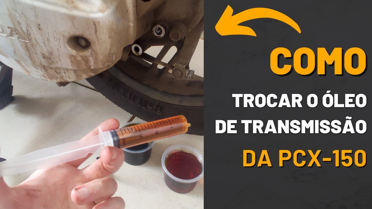 TUTORIAL: TROCA DO ÓLEO DA TRANSMISSÃO PCX 2017