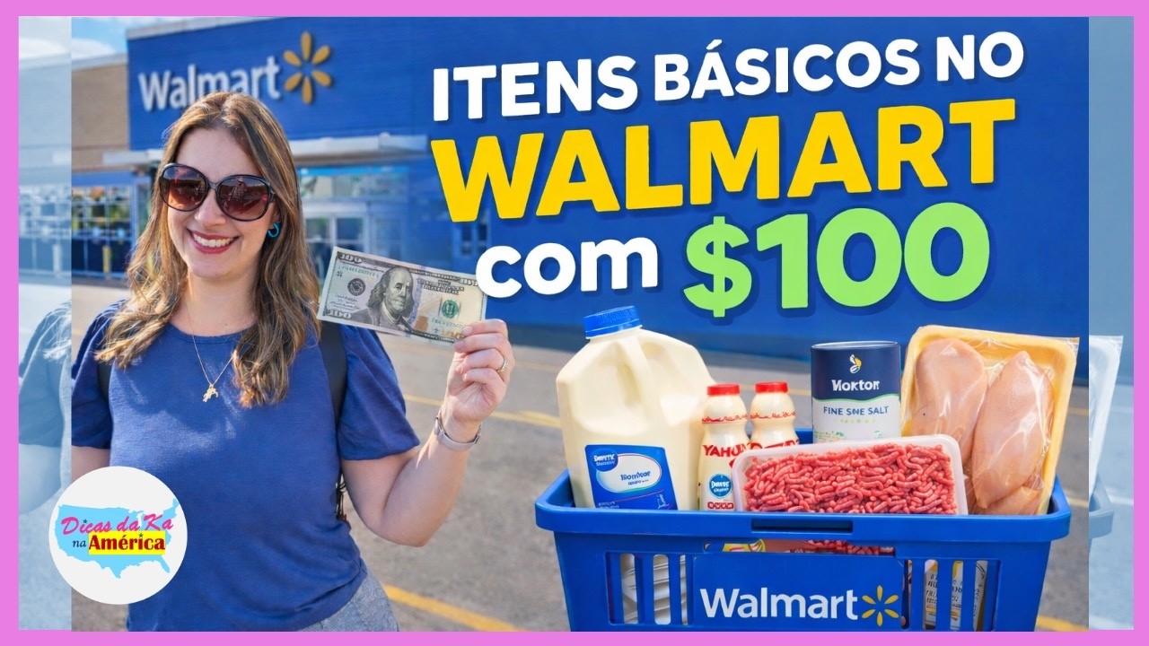 Sobrevivendo com 💵 $100 no Walmart: Compras essenciais nos Estados Unidos 🛒 / Walmart dos EUA 😱💵