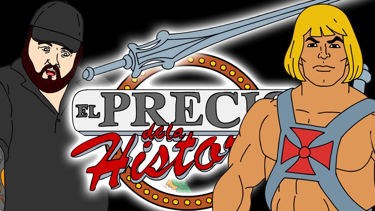HE-MAN Y LA ESPADA DE GRAYSKULL | EL PRECIO DE LA HISTORIA (PARODIA)