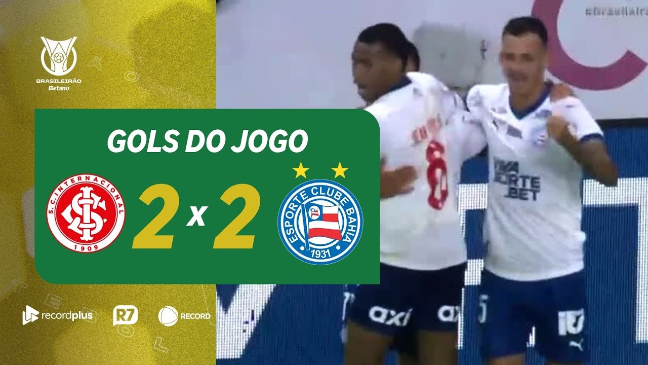Internacional 2 x 2 Bahia: confira os gols do jogo na narra&ccedil;&atilde;o de Cl&eacute;ber Machado