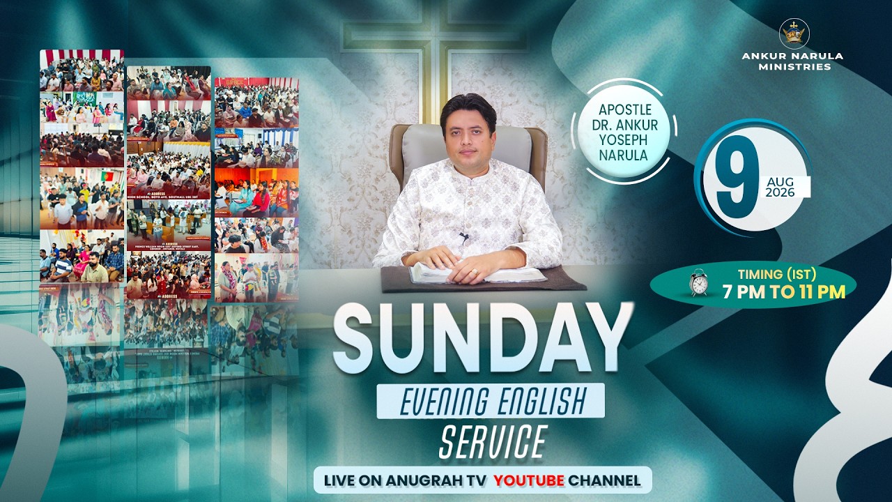 💫 SPECIAL SUNDAY EVENING ENGLISH MEETING । 09-08-2026 💫 #live @AnkurNarulaMinistries