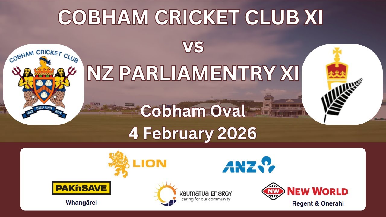 Cobham Cricket Club XI vs NZ Parliamentry XI