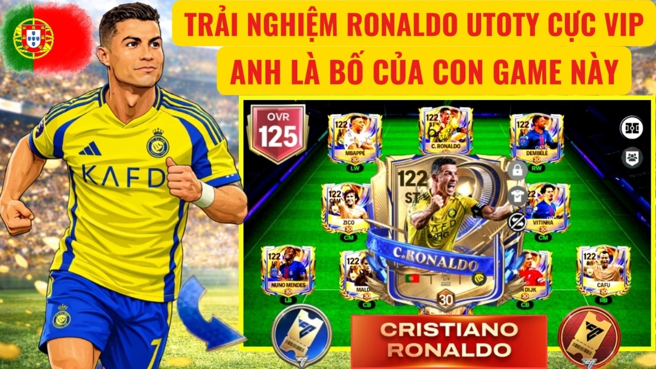 🏆FC MOBILE VN | TÔI MANG RONALDO UTOTY VỀ NÂNG CẤP ĐỘI HÌNH CỰC VIP | TRẢI NGHIỆM 10 ĐIỂM TUYỆT ĐỐI