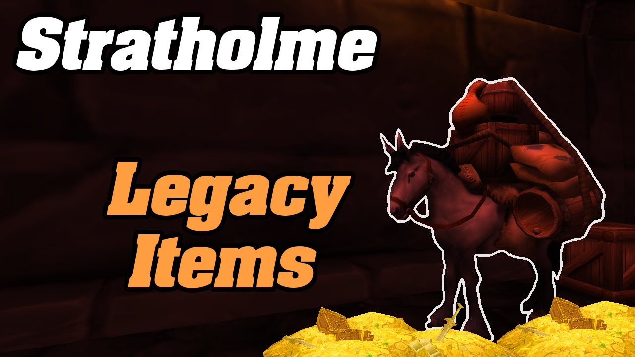 The Secret Legacy Items In Stratholme | Shadowlands Goldmaking