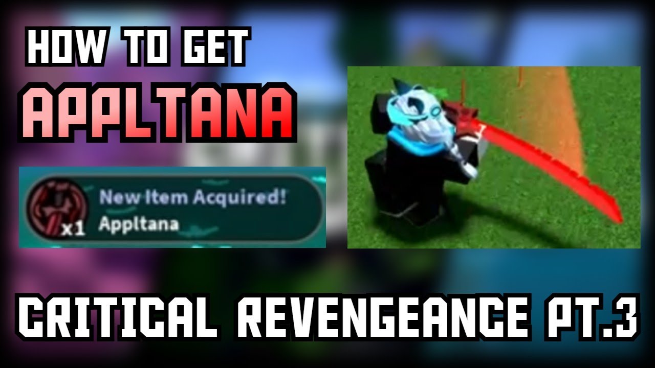 Как получить Appltana | Critical Revengeance