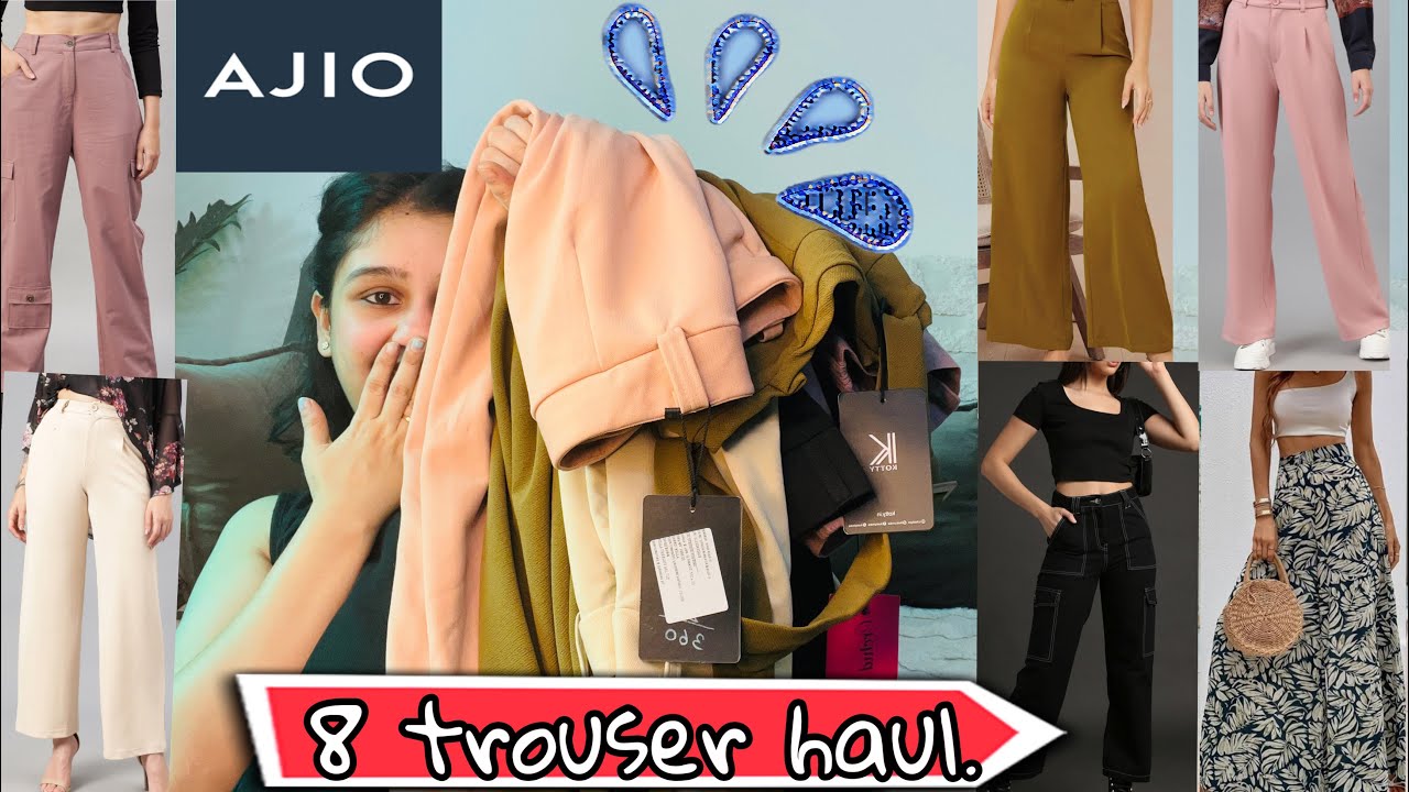 AJIO Trouser Haul| Starting just at 250&hearts;️| Best trousers for college and office|