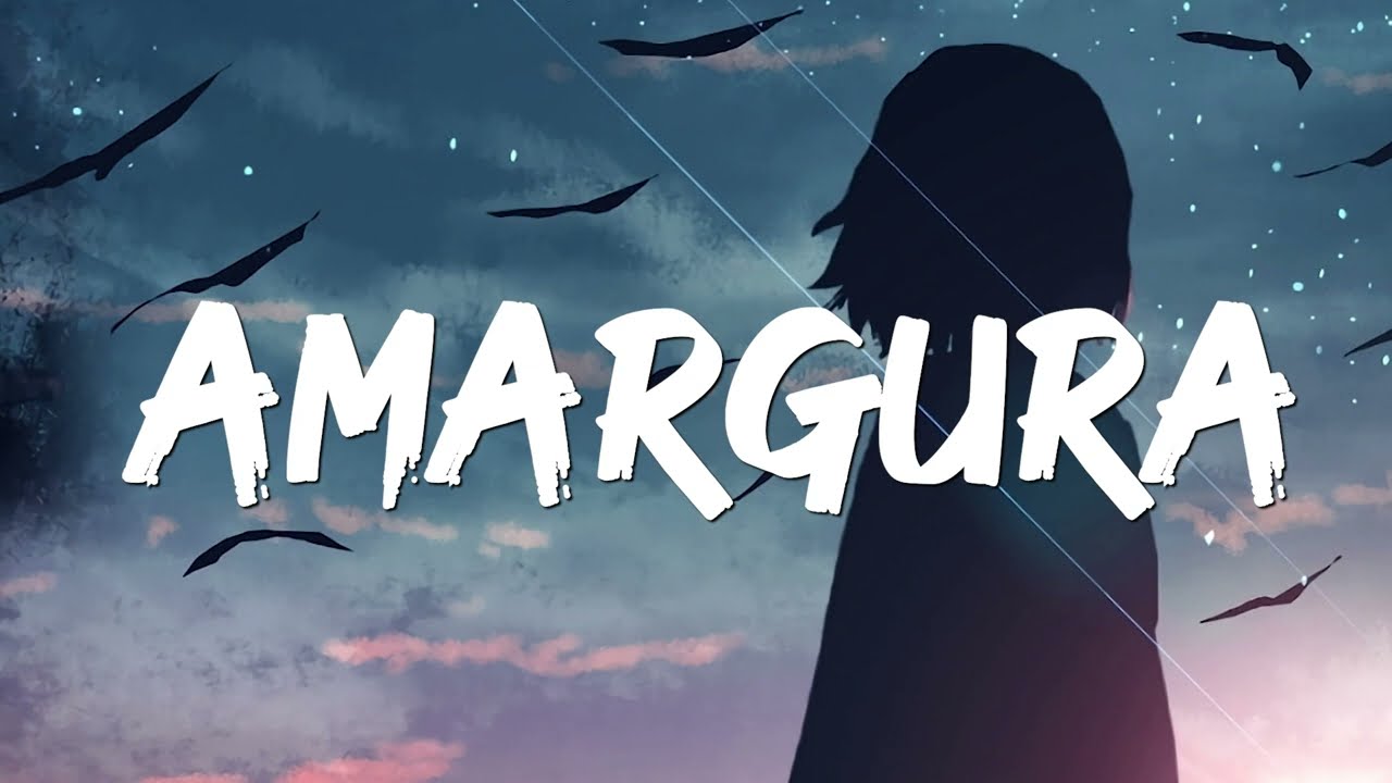 KAROL G - Amargura (Letra/Lyrics)