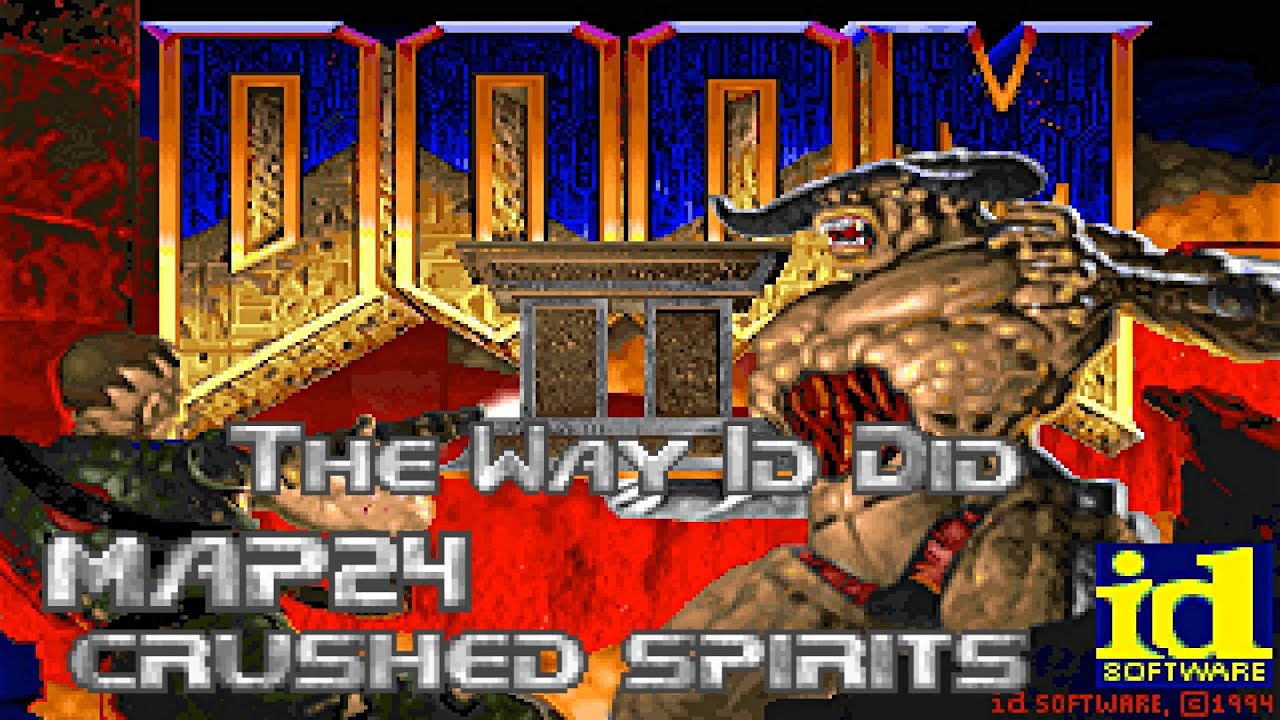 Doom 2 the Way id Did - Map24: Crushed Spirits (100%) [DOSBox]