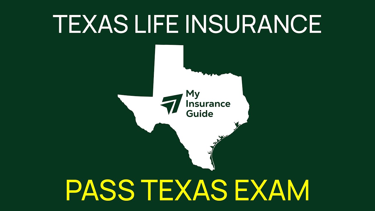 Texas Life Insurance Exam Study Guide