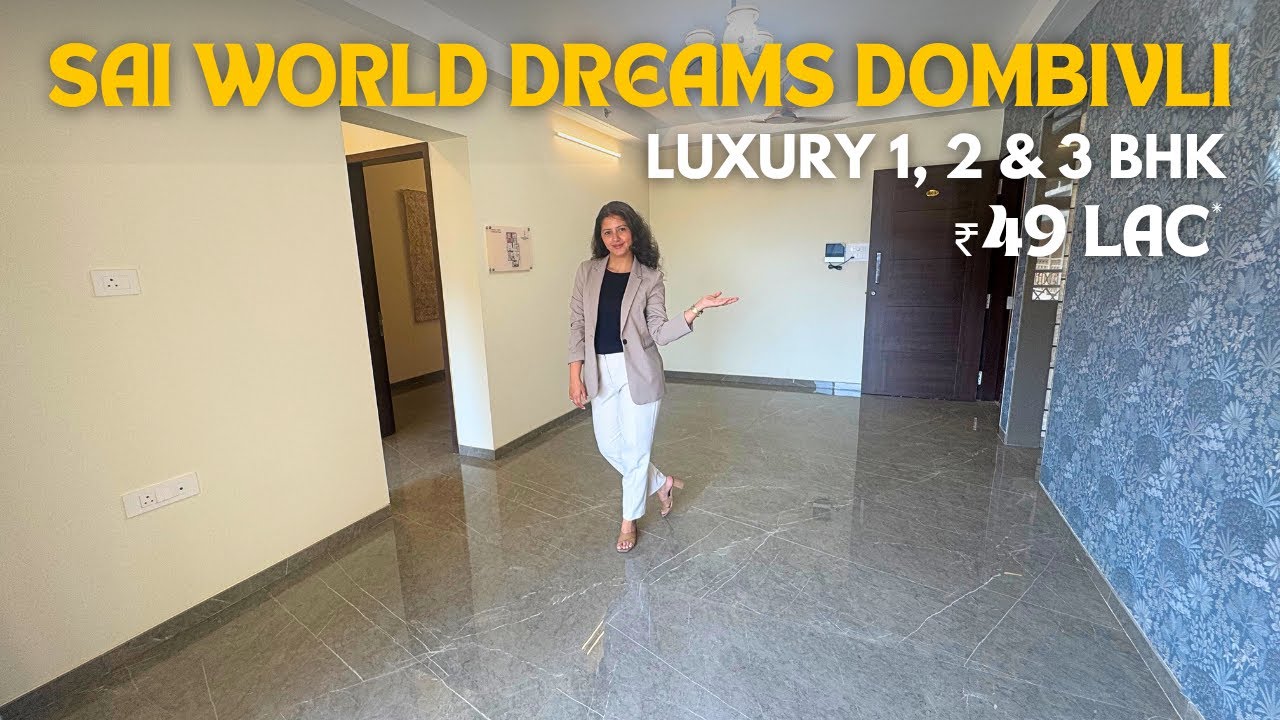 Sai World Dreams Dombivli | Последние новости о строительстве | 1, 2 и 3 спальни | Цена, брошюра ...