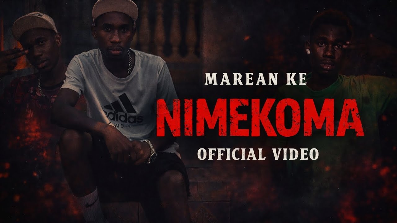 MAREAN KE NIMEKOMA OFFICIAL VIDEO LYRICS