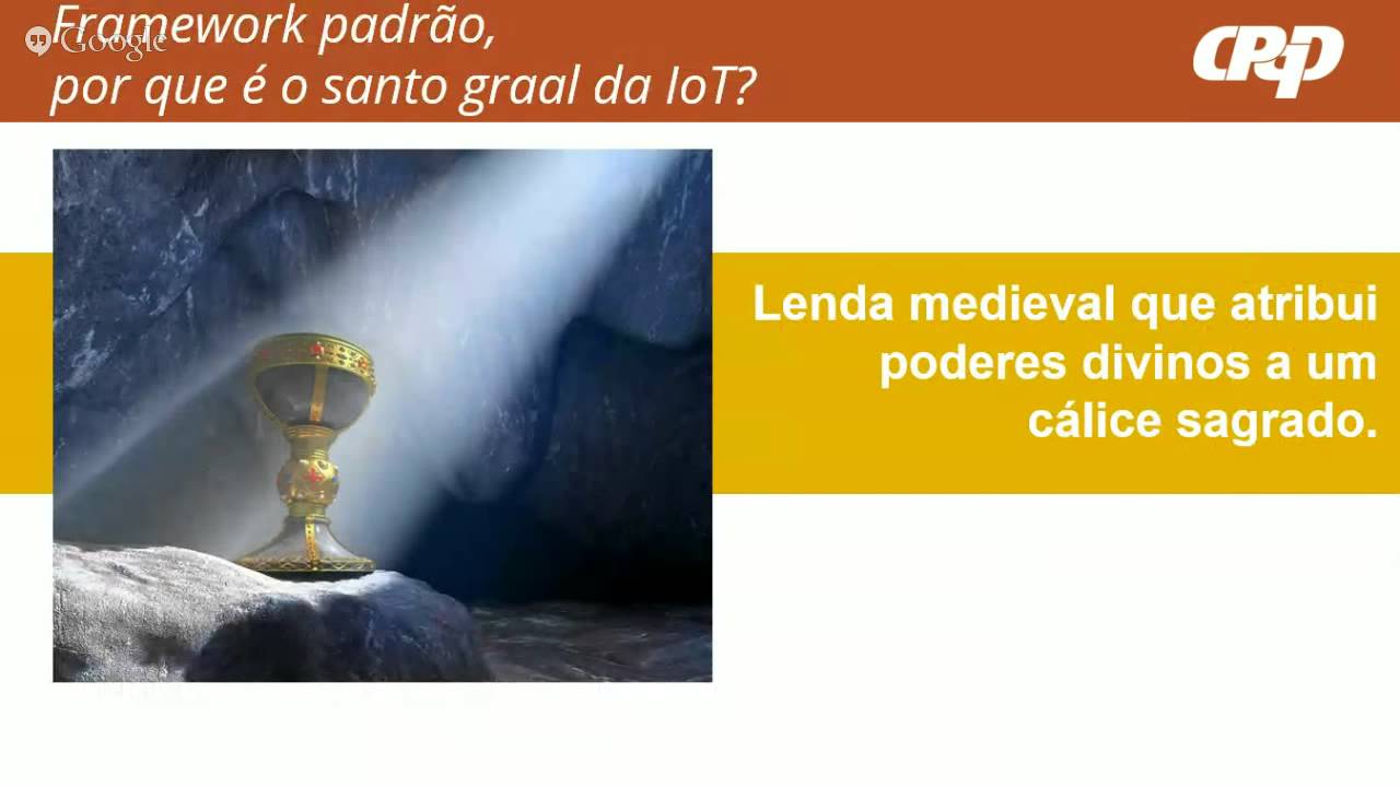 Webinar IoT: Framework padr&atilde;o: o santo graal da interoperabilidade