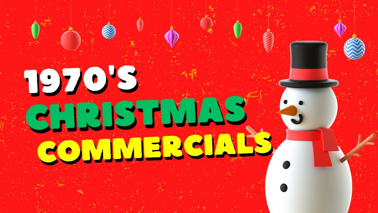 Christmas Commercials from the 1970s