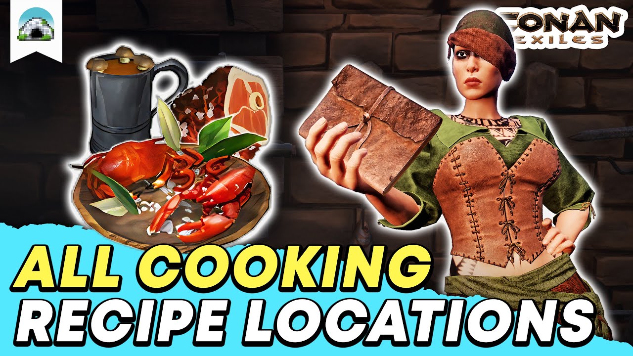 All Cooking Recipe Locations: Specialist Cooking Locations - Guide | Conan Exiles