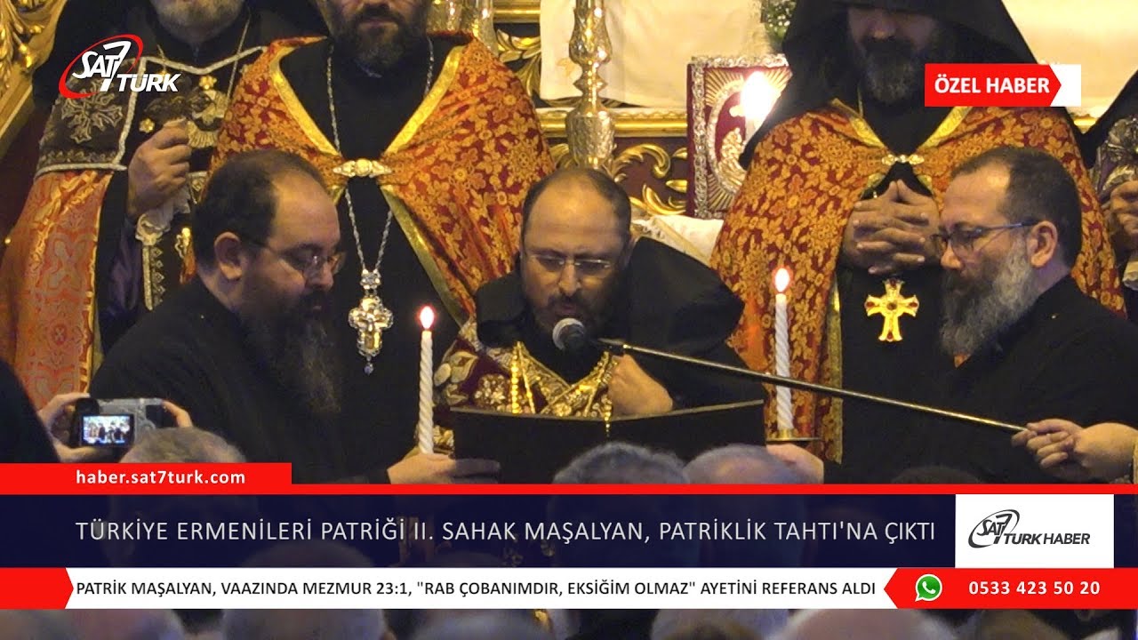 Türkiye Ermenileri Patriği Sahak Maşalyan, Patriklik Tahtı’na Çıktı | 17.01.2020