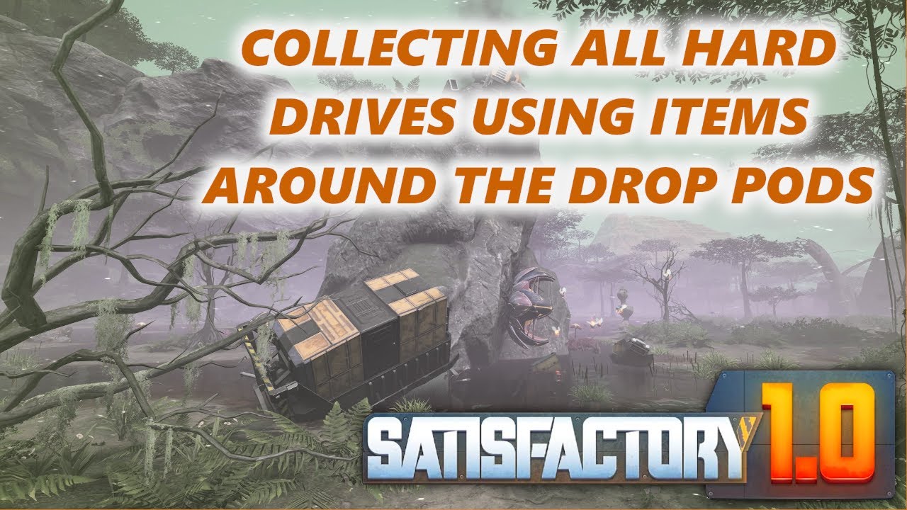 Can you collect all hard drives from the start of Satisfactory?