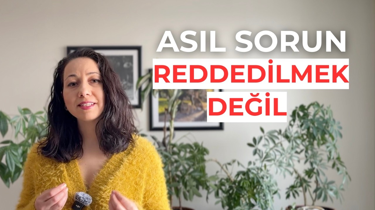 Reddedilmek Neden Bu Kadar Acıtıyor? (Ve Reddedilme Korkusuyla Nasıl Baş Edilir?)