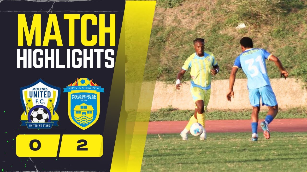 Molynes United vs Waterhouse Match Week 1 Jamaica Premier League 25/26 Highlights