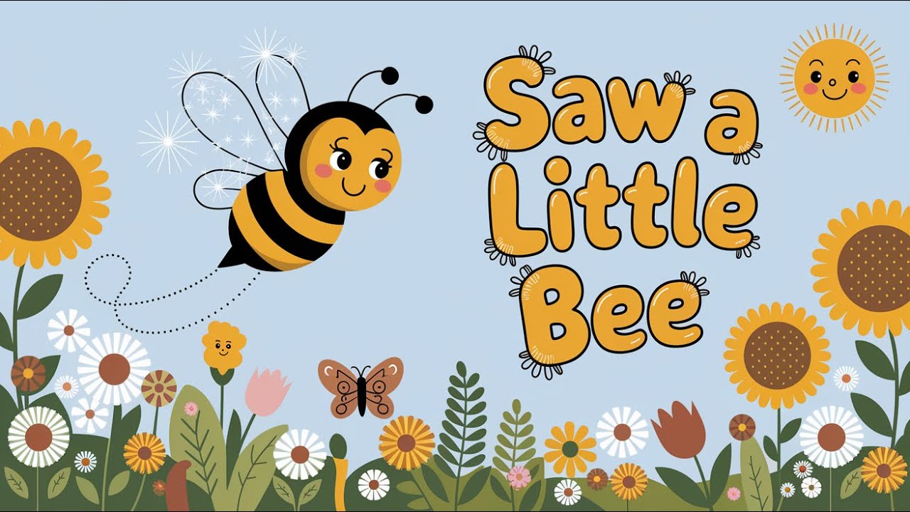 🐝 Saw a Little Bee &ndash; Garden Fun and Learning | Buzzing Animated Story for Toddlers