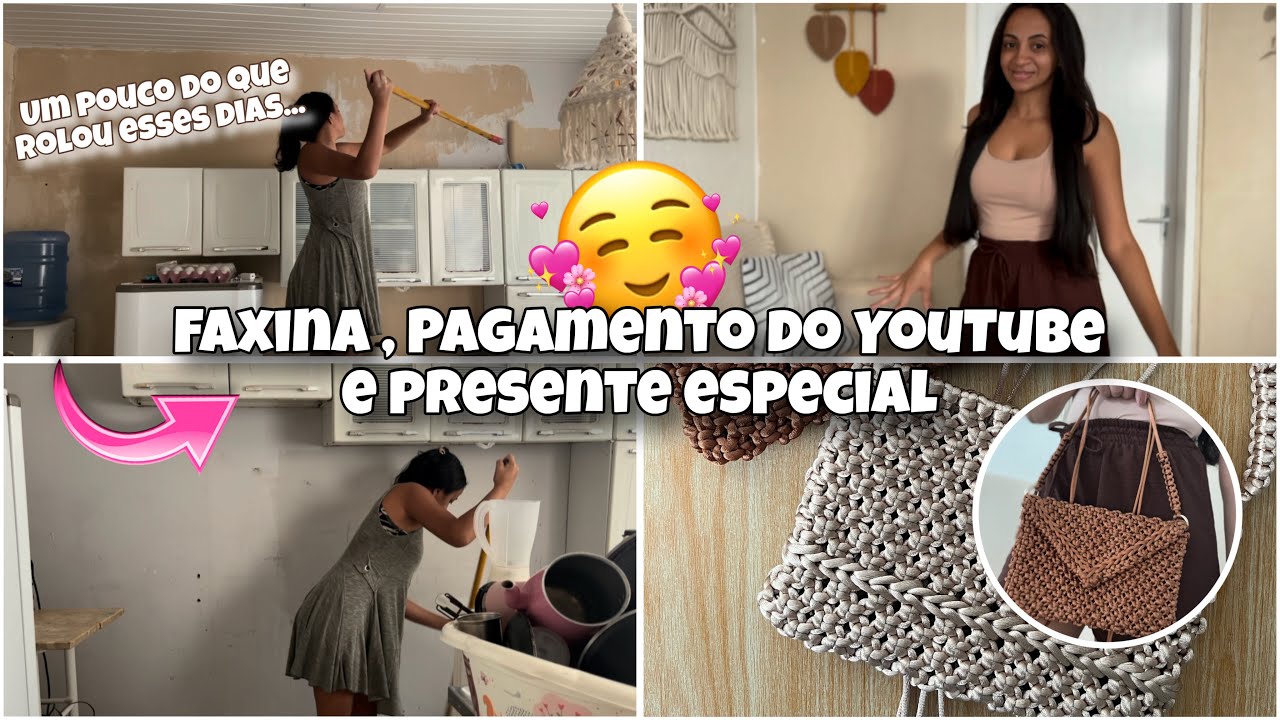 Fiz Faxina, Pintei Parede/Pagamento do YouTube Comprei roupas na feira/Produzir duas bolsas.
