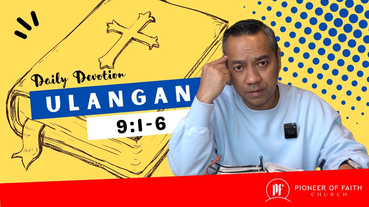 PF DAILY DEVOTION - ULANGAN 9:1-6