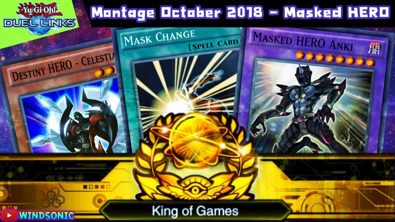 [Yu-Gi-Oh! Duel Links] KOG Montage : October 2018 - DECK Masked HERO (รีเพลย์/เด็คลิสต์)