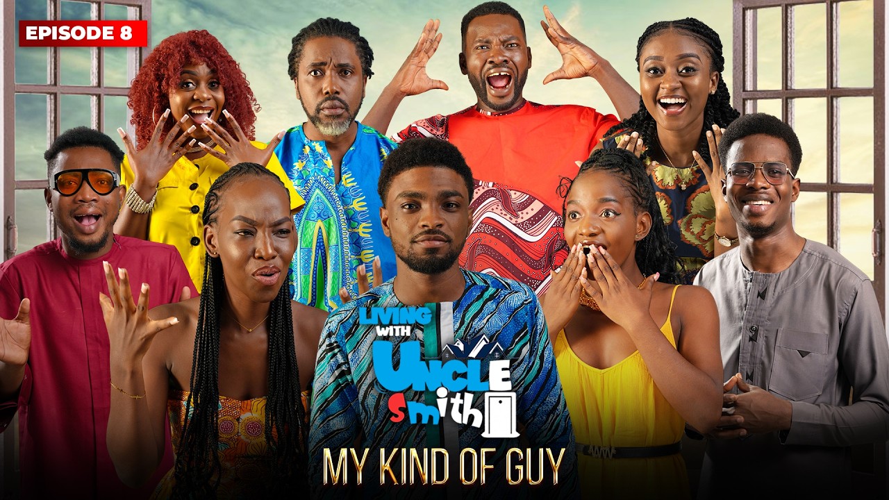 LIVING WITH UNCLE SMITH - MY KIND OF GUY - Episode 8