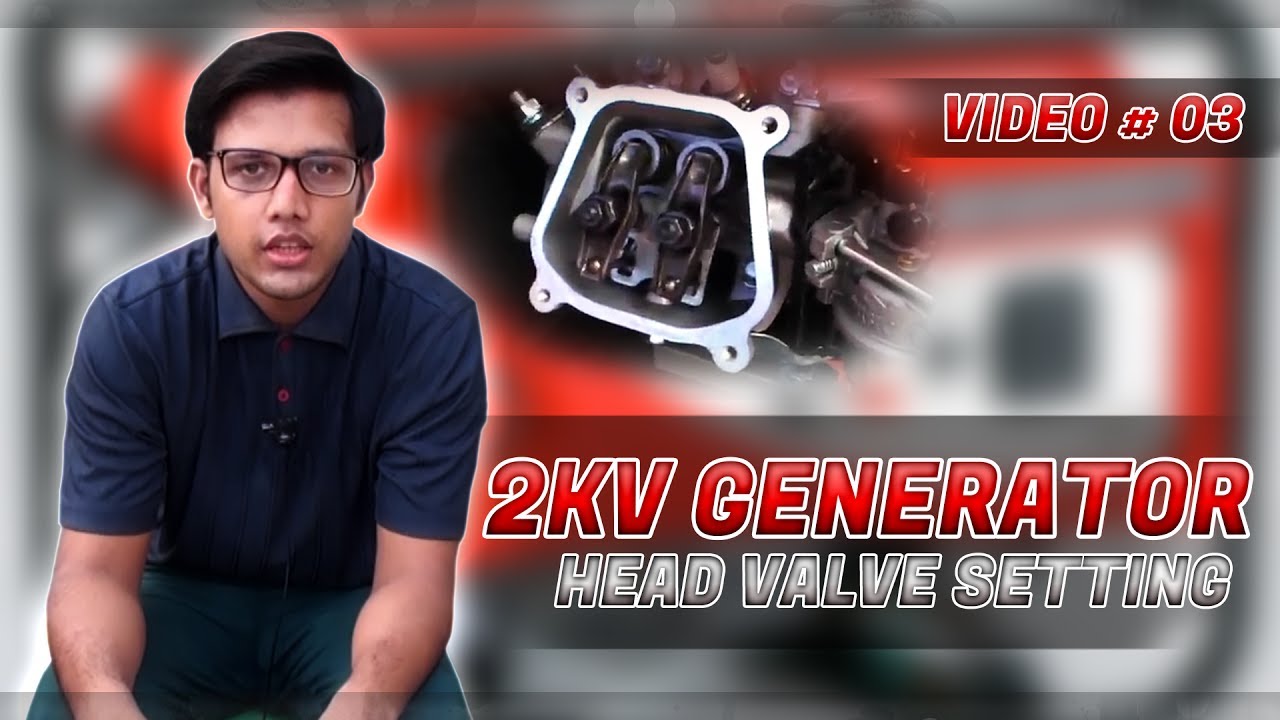 Generator head valve setting in (Urdu/ Hindi) Video # 3