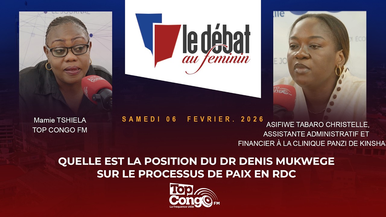 QUELLE EST LA POSITION DU DR DENIS MUKWEGE SUR LE PROCESSUS DE PAIX EN RDC