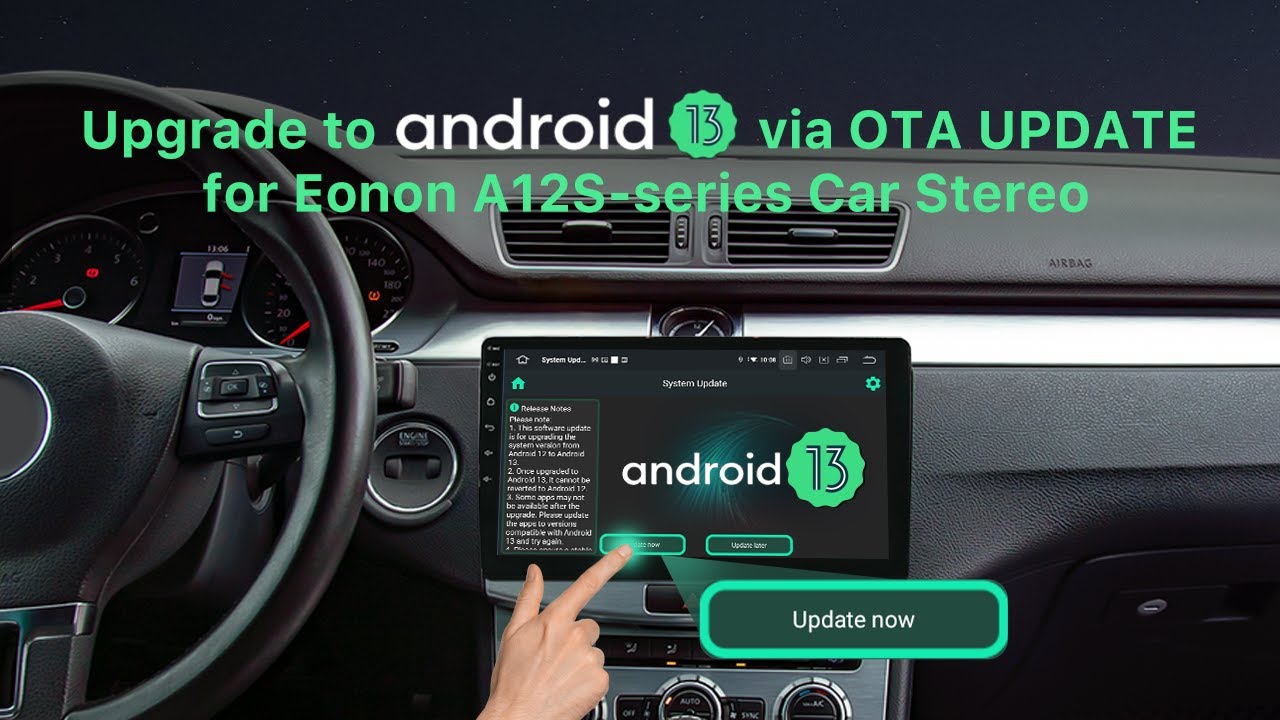 How to Upgrade to Android 13 via OTA Update for Eonon A12S-series Android 12 Car Stereo? 2024 LAUNCH