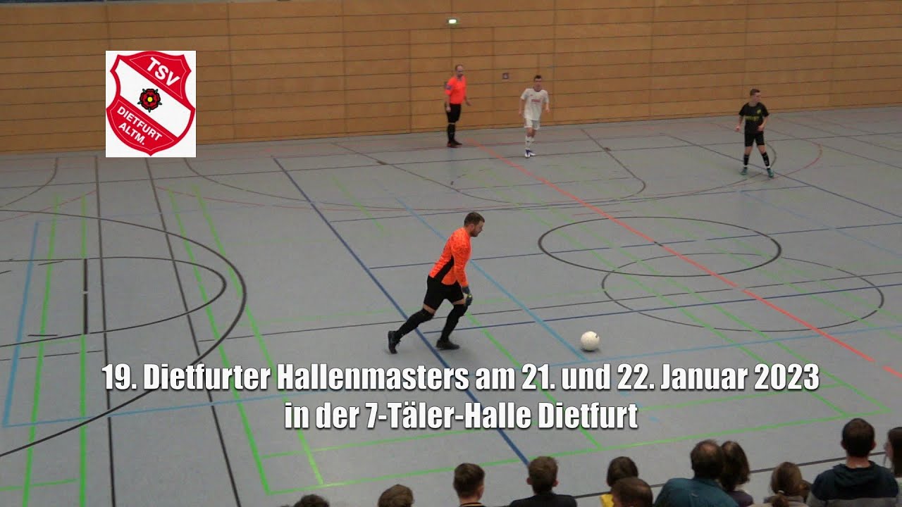 19. Dietfurter Hallenmasters am 21. und 22. Januar 2023 in der 7-Täler-Halle Dietfurt