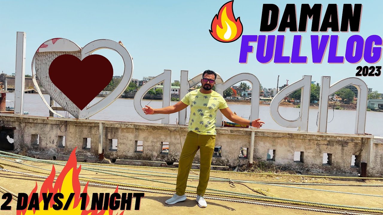 2Days/1Night |Daman vlog 2023| Daman Trip | Daman Tourist Places |Daman Market| Weekend Trip |Market