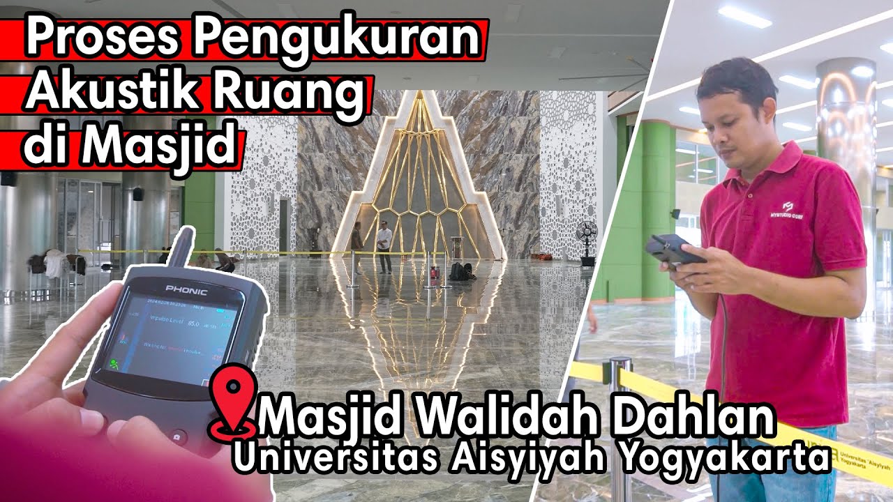 Review Hasil Pemasangan Panel Akustik dan Treatment Akustik di Masjid Walidah Dahlan Yogyakarta.