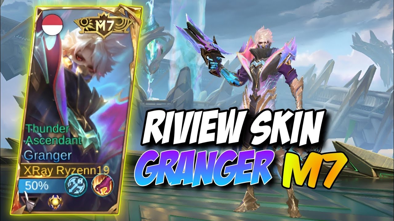 RIVIEW SKIN GRANGER M7 | GILAAA KEREN BANGEET CUYY🔥😱 -Mobilelegends