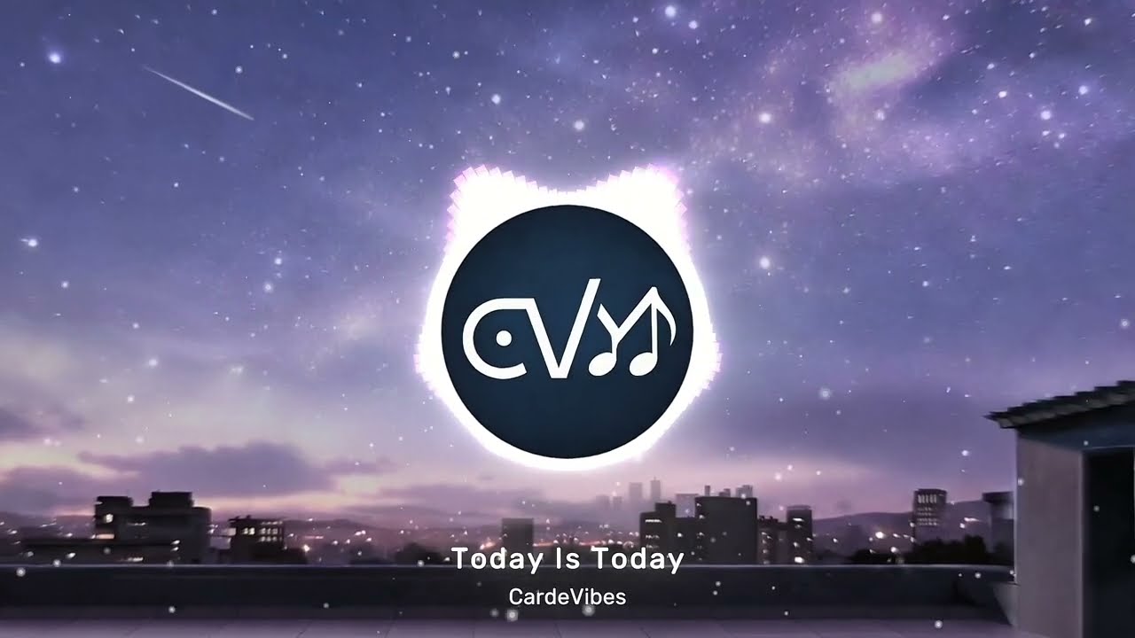 CardeVibes - Today Is Today (Visualizer)