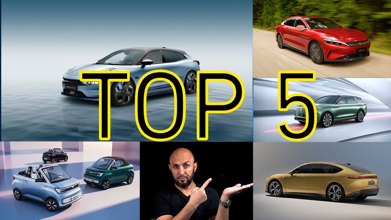 أفضل 5 سيارات كهربائية صينية | Top 5 EV Cars From China