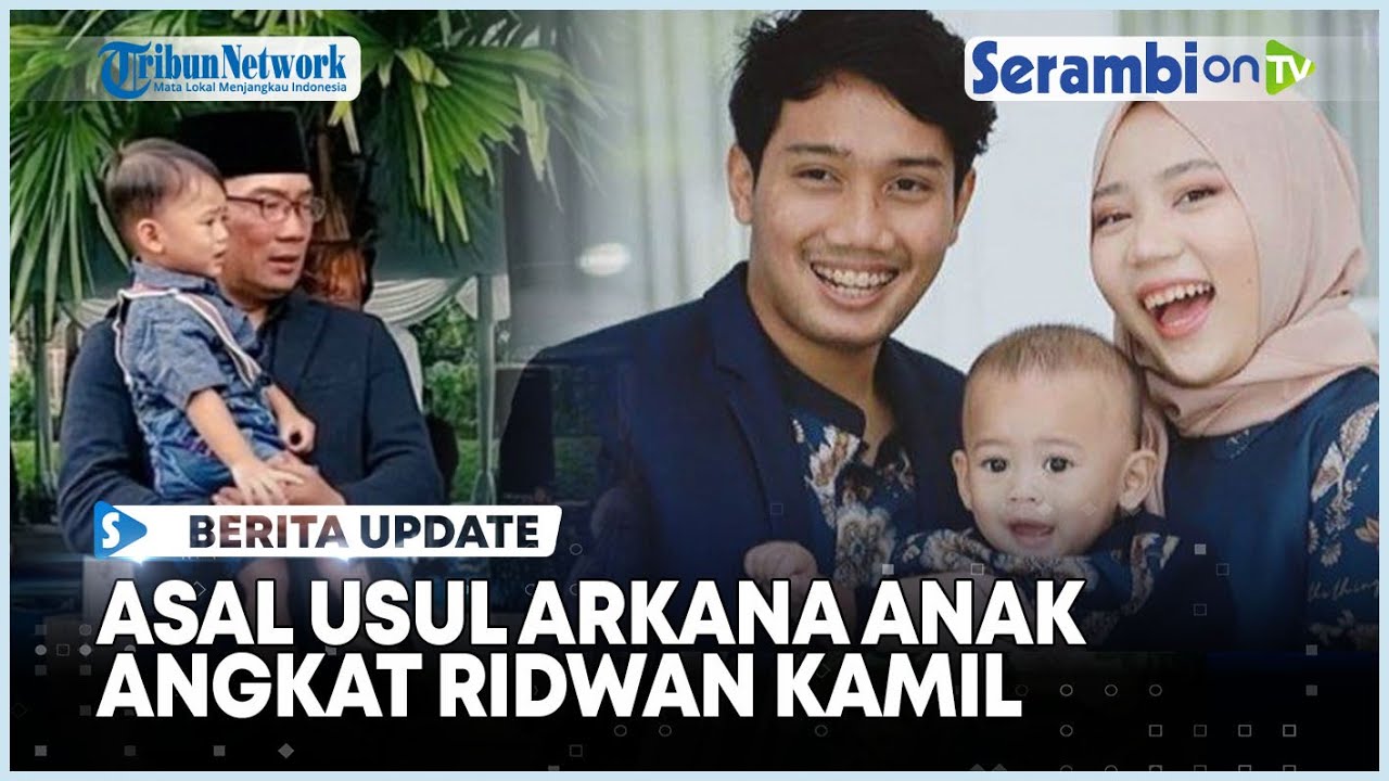 Asal Usul Arkana Anak Angkat Ridwan Kamil yang Disebut Mirip Eril