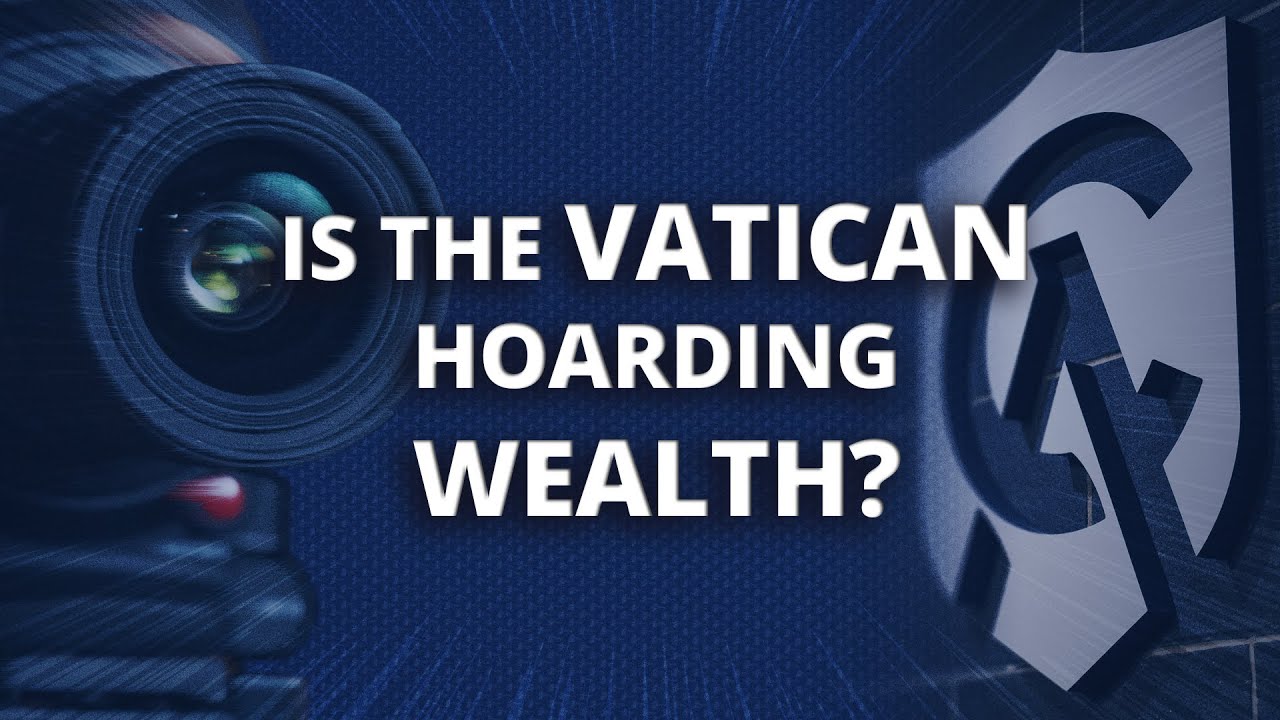 Is the Vatican Hoarding Wealth? | Jimmy Akin | Catholic Answers Live